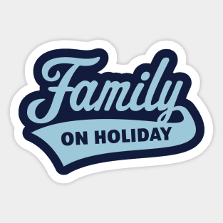 Family On Holiday (Family Vacation / Skyblue) Sticker